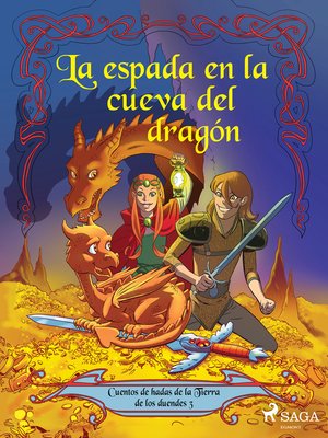 cover image of Cuentos de hadas de la Tierra de los duendes 3--La espada en la cueva del dragón